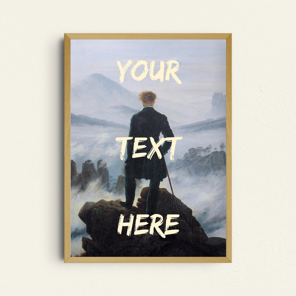 Caspar David Friedrich Wanderer-Poster mit personalisierbarem Text für Kunstliebhaber
