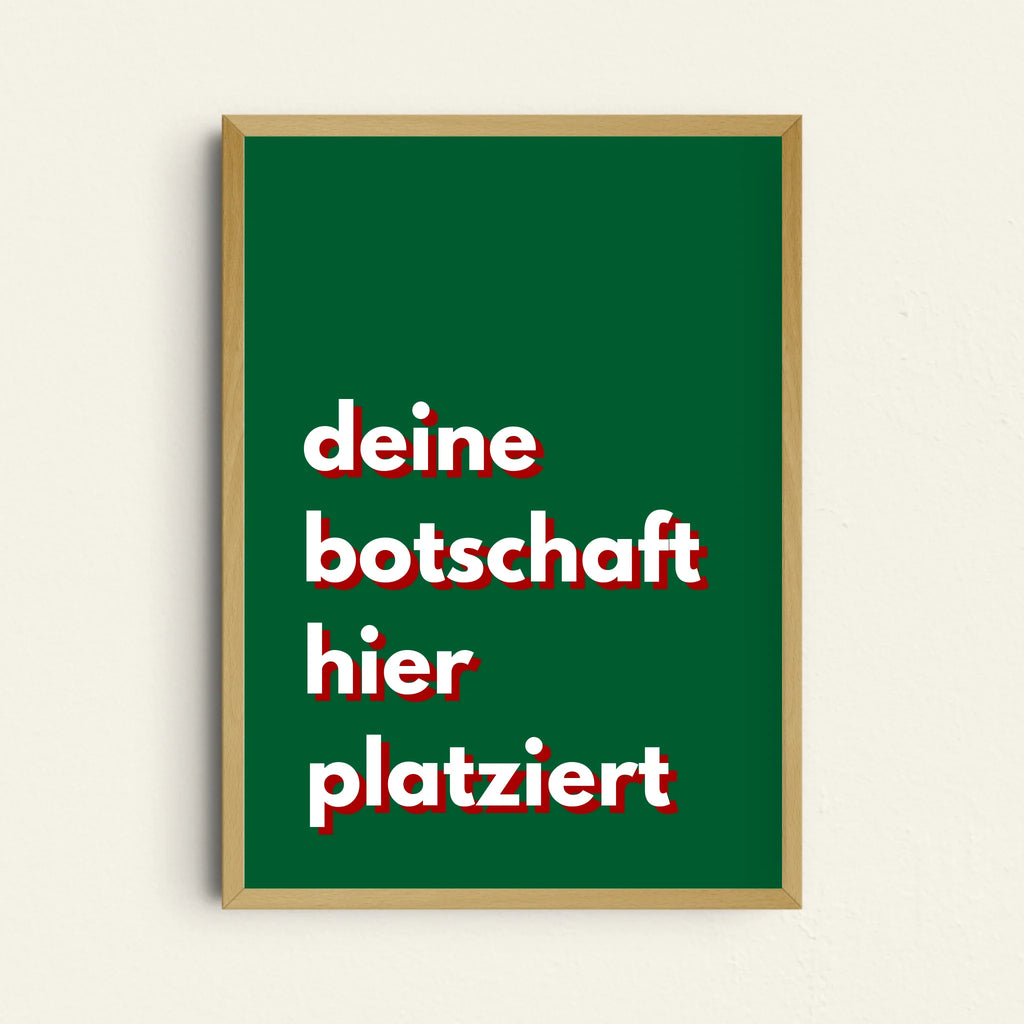 Grünes Textposter warm und persönlich mit individueller Botschaft gestaltbar
