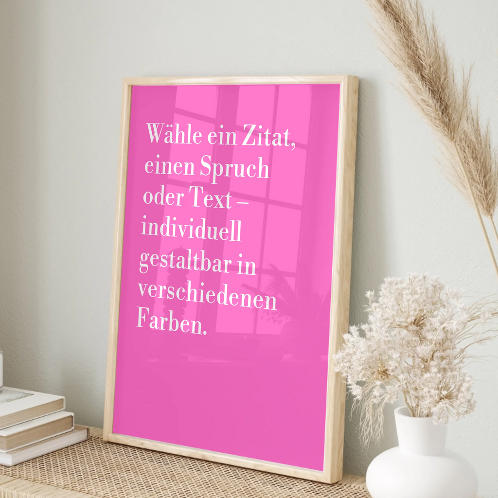 Eigenes Zitat-Poster rosa für personalisierte und emotionale Wandgestaltung
