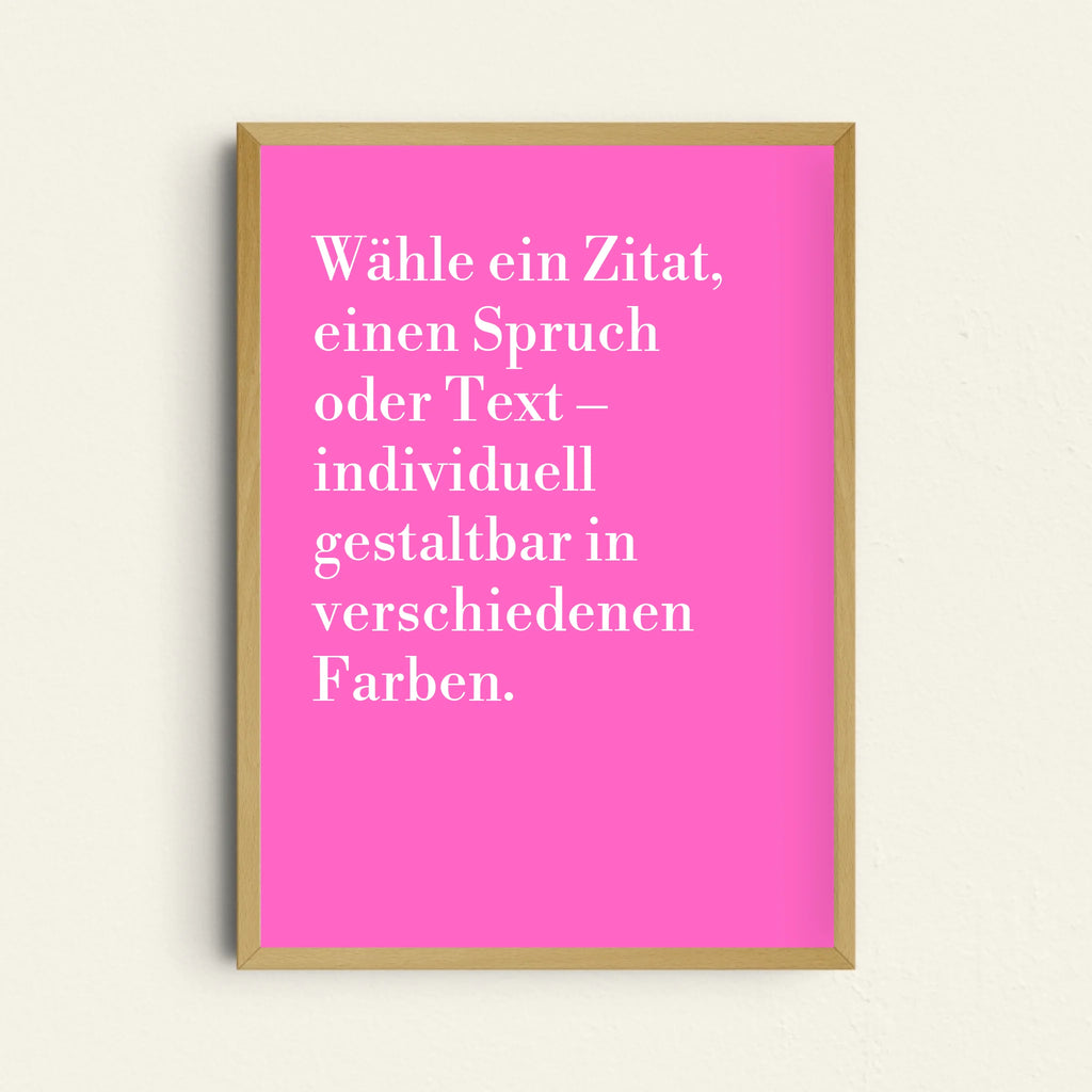 Personalisiertes rosa Zitat-Wandposter mit individuellem Wunschzitat

