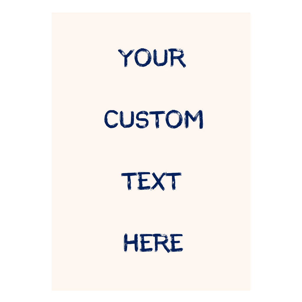 Personalisiertes Statement-Poster mit minimalistischer Typografie-Gestaltung
