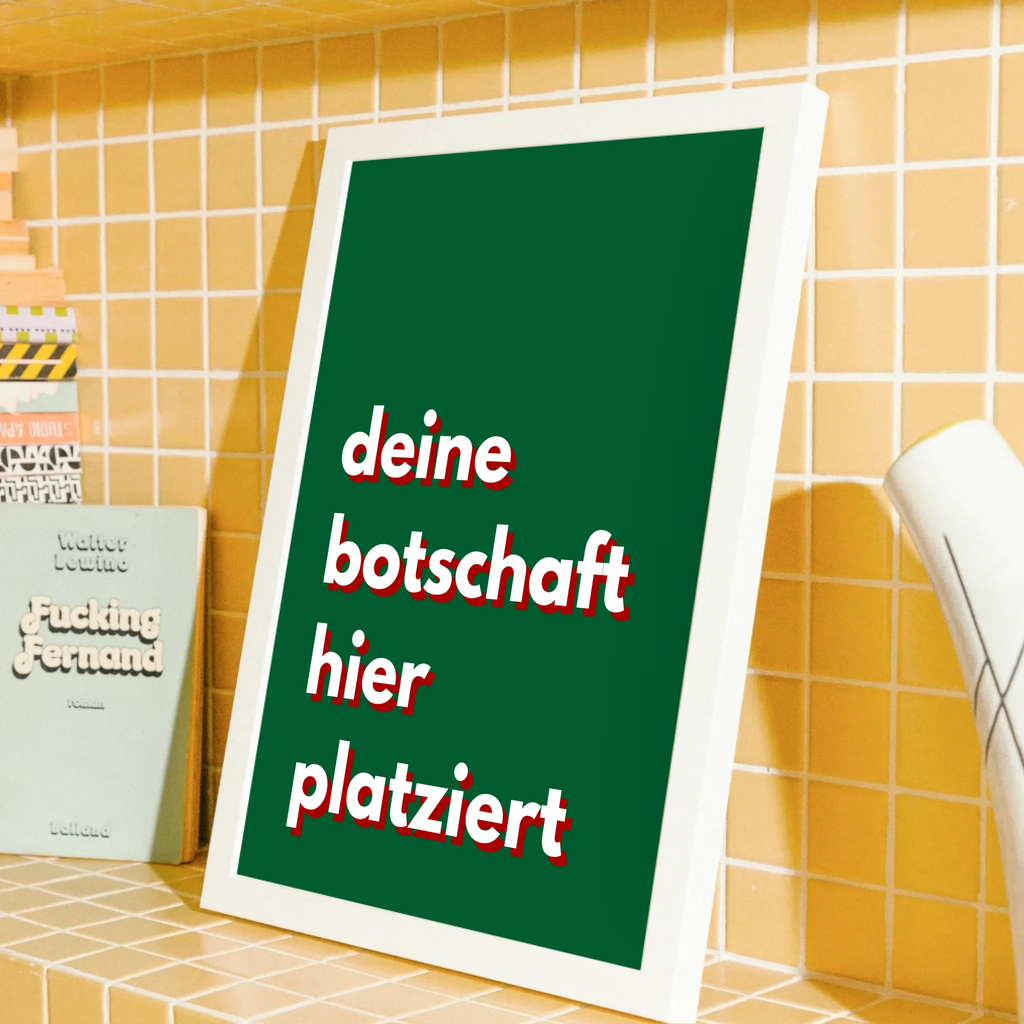 Warme grüne Textposter-Wandkunst mit persönlicher individueller Botschaft

