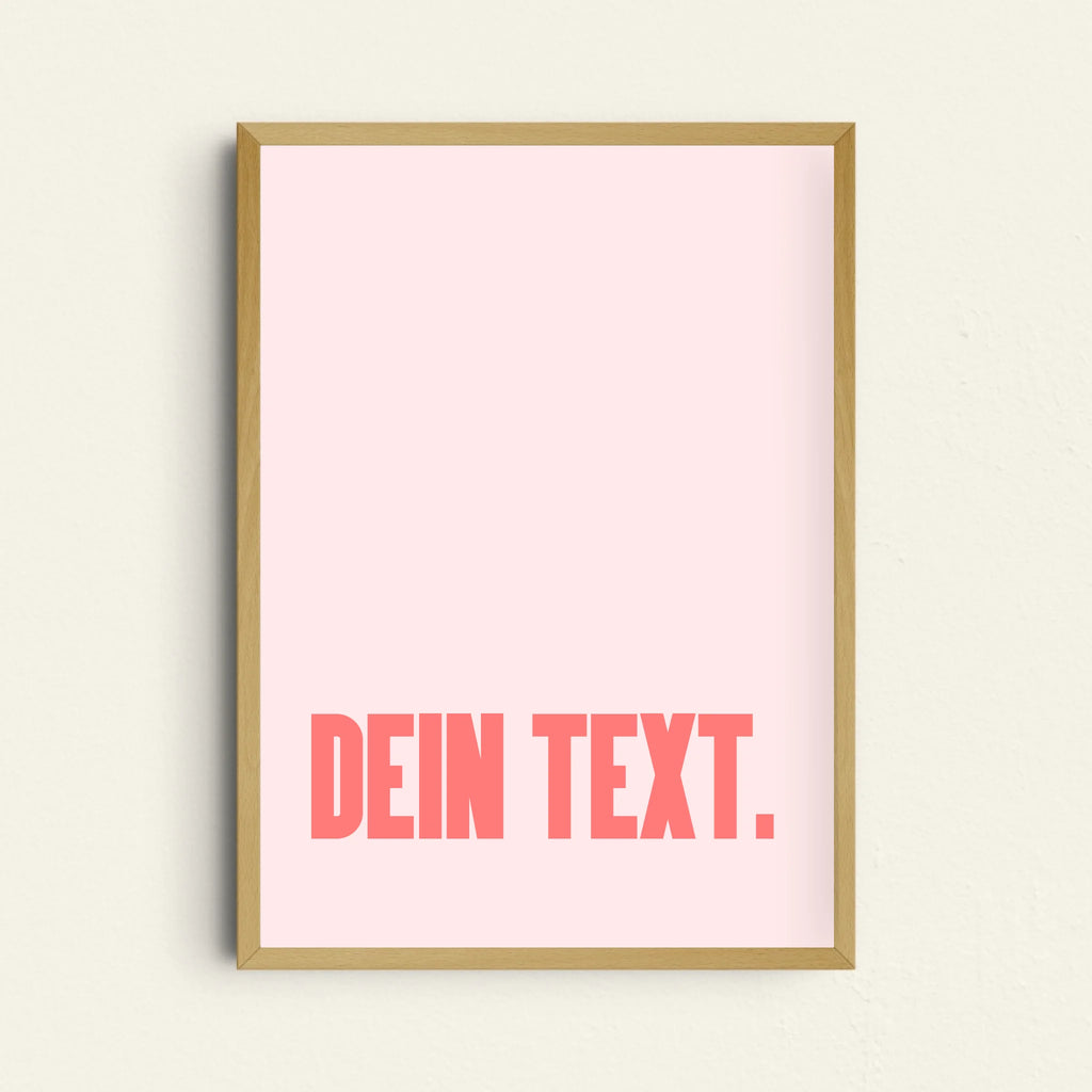 Poster mit personalisierbarem Einzelwort auf rosa Hintergrund

